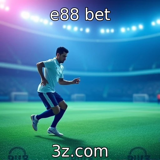 e88 bet Apostas Esportivas: Análise Detalhada das Melhores Estratégias